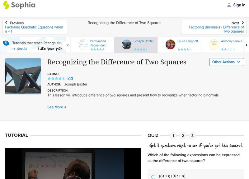 Sophia: Recognizing the Difference of Two Squares Instructional Video