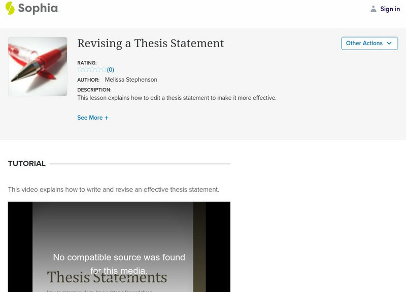 Sophia: Revising a Thesis Statement Instructional Video Sophia: Revising a Thesis Statement Instructional Video