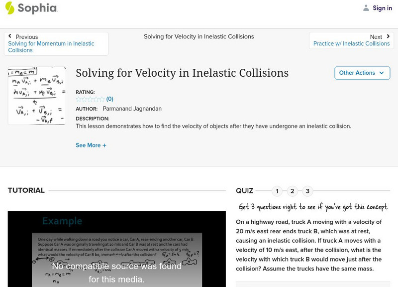 Sophia: Solving for Velocity in Inelastic Collisions Instructional Video