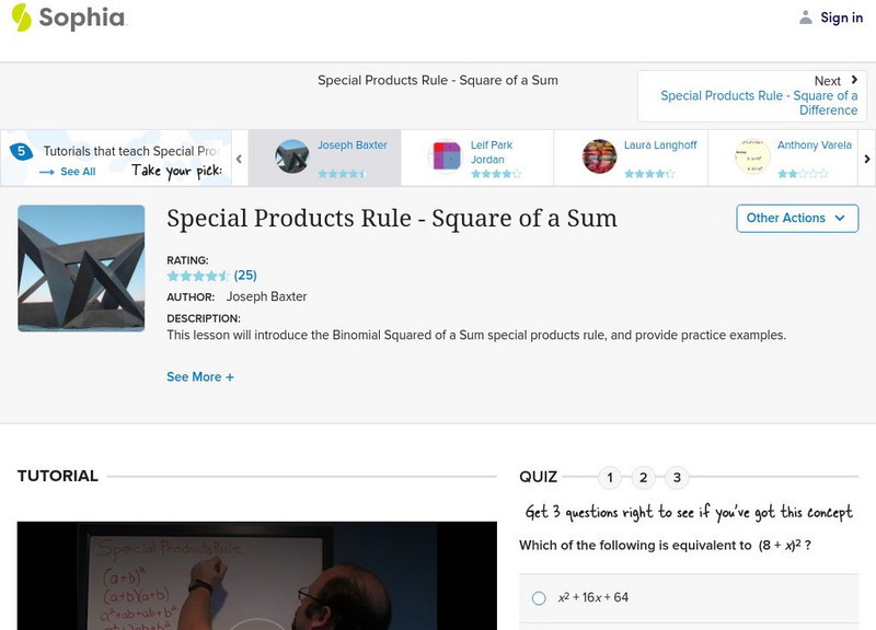 Sophia: Special Products Rule: Square of a Sum Instructional Video