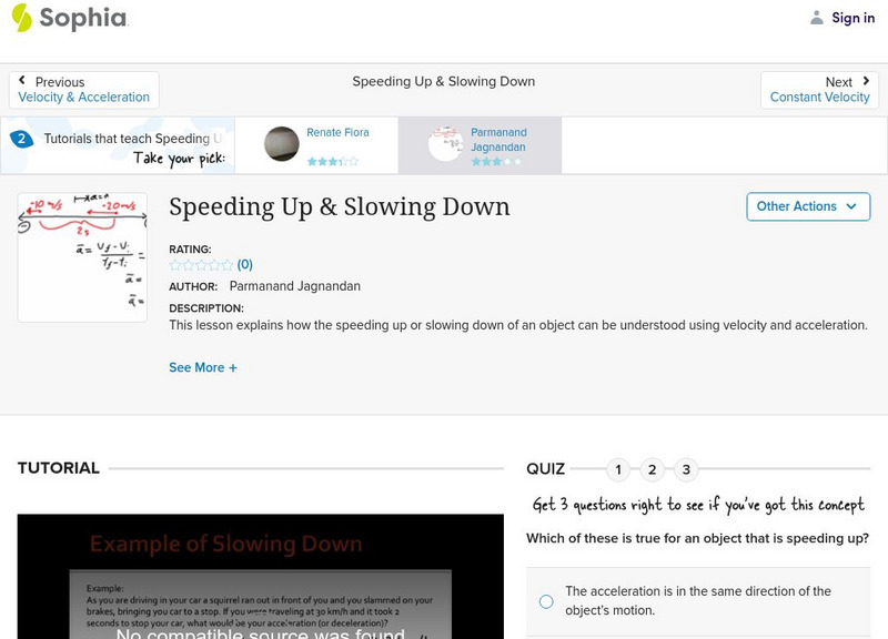 Sophia: Speeding Up & Slowing Down Instructional Video Sophia: Speeding Up & Slowing Down Instructional Video