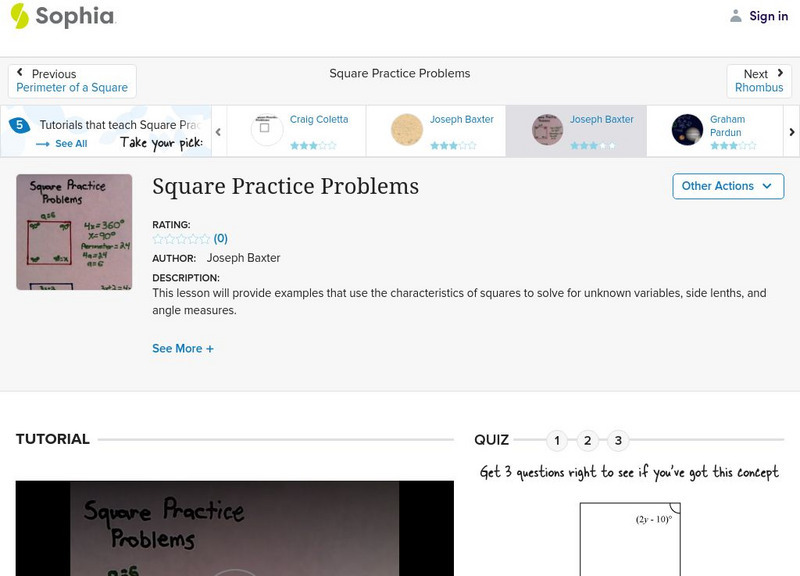 Sophia: Square Practice Problems Instructional Video Sophia: Square Practice Problems Instructional Video
