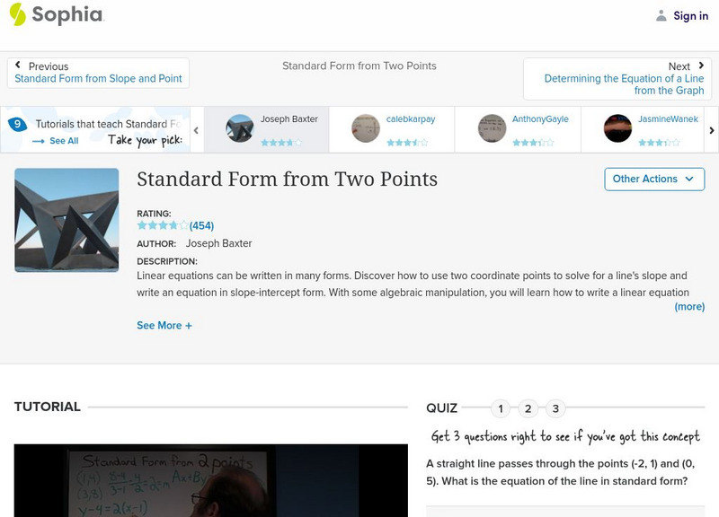 Sophia: Standard Form From Two Points #3 Instructional Video Sophia: Standard Form From Two Points #3 Instructional Video