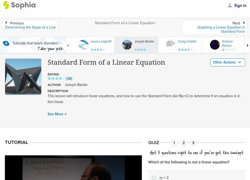 Sophia: Standard Form of a Linear Equation Instructional Video Sophia: Standard Form of a Linear Equation Instructional Video