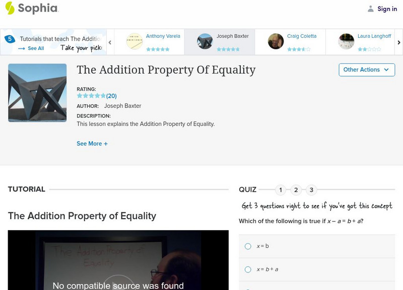 Sophia: The Addition Property of Equality Instructional Video Sophia: The Addition Property of Equality Instructional Video