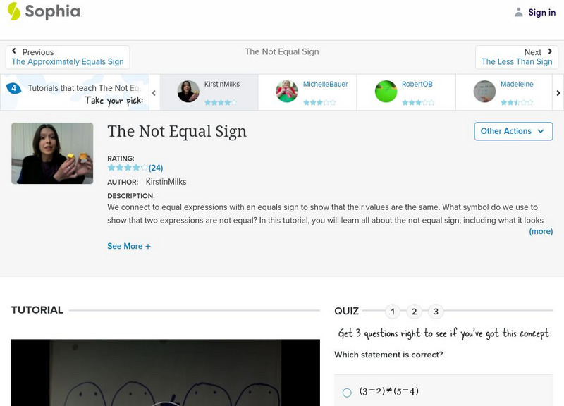 Sophia: The Not Equal Sign Instructional Video