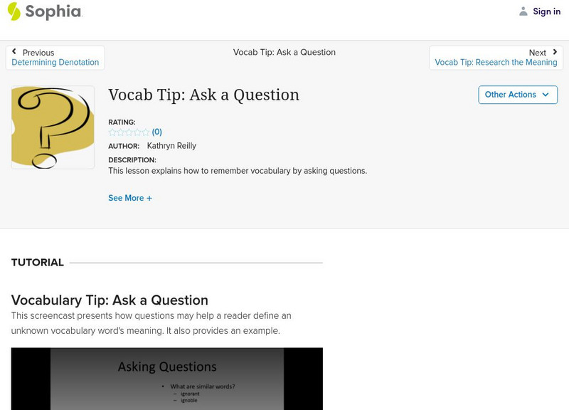 Sophia: Vocab Tip: Ask a Question Instructional Video Sophia: Vocab Tip: Ask a Question Instructional Video