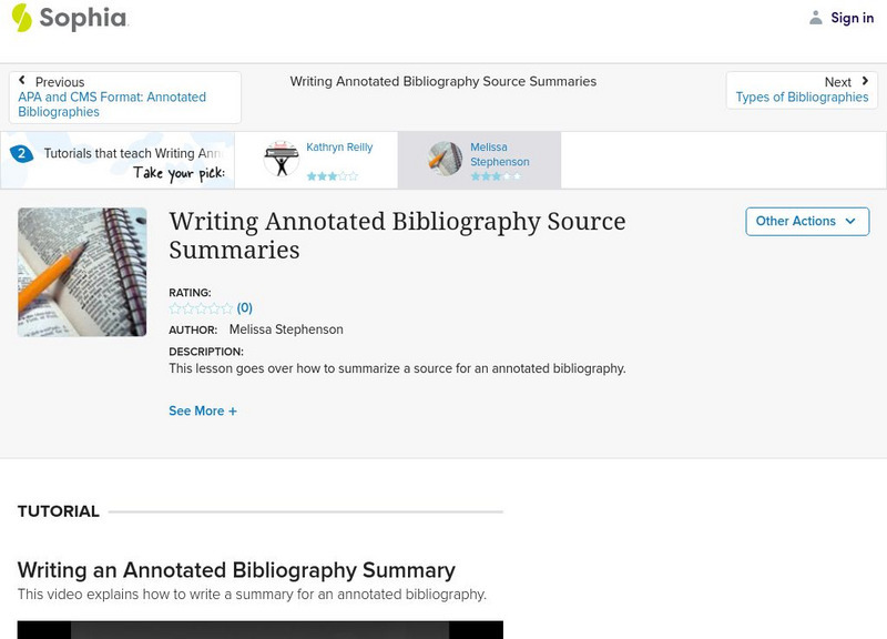 Sophia: Writing Annotated Bibliography Source Summaries Instructional Video Sophia: Writing Annotated Bibliography Source Summaries Instructional Video