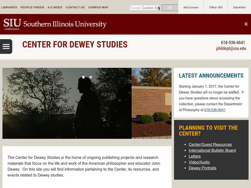 Southern Illinois University Carbondale: The Center for Dewey Studies Website Southern Illinois University Carbondale: The Center for Dewey Studies Website