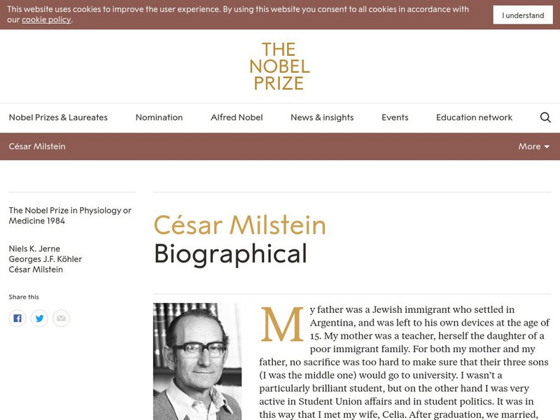 The Nobel Prize: Cesar Milstein Biographical Handout The Nobel Prize: Cesar Milstein Biographical Handout