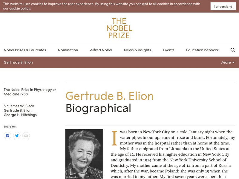 The Nobel Prize: Gertrude B. Elion Biographical Handout The Nobel Prize: Gertrude B. Elion Biographical Handout