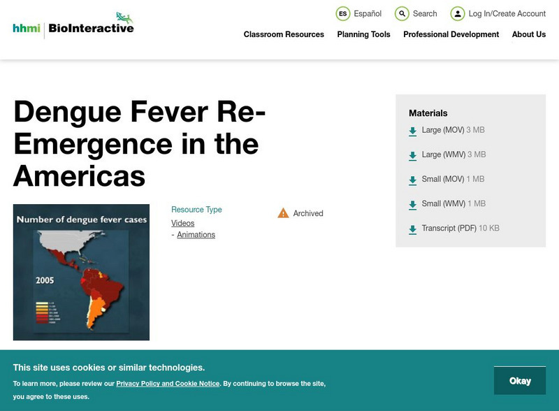 Hhmi: Biointeractive: Viral Outbreak: Dengue Fever Re Emergence in the Americas Instructional Video Hhmi: Biointeractive: Viral Outbreak: Dengue Fever Re Emergence in the Americas Instructional Video