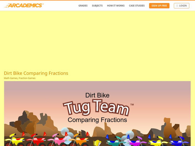 Arcademics: Dirt Bike Comparing Fractions Interactive Arcademics: Dirt Bike Comparing Fractions Interactive