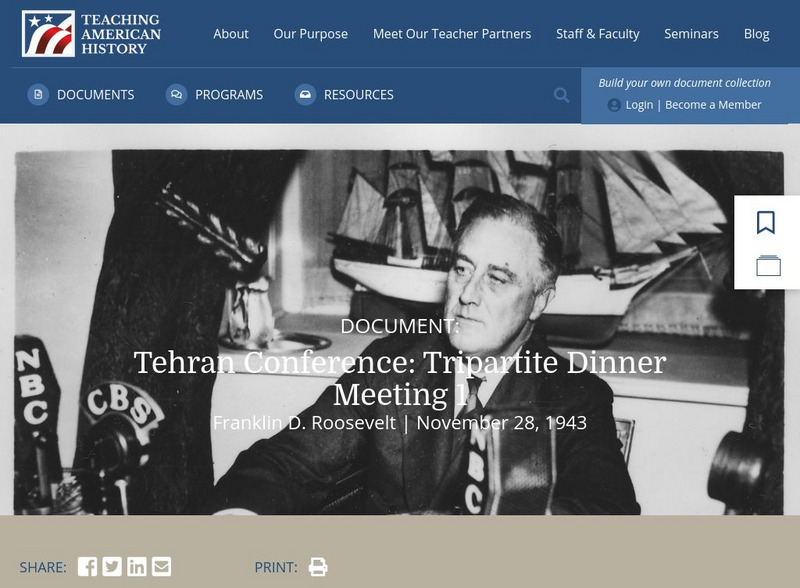 Teaching American History: Tehran Conference: Tripartite Dinner Meeting Primary Teaching American History: Tehran Conference: Tripartite Dinner Meeting Primary