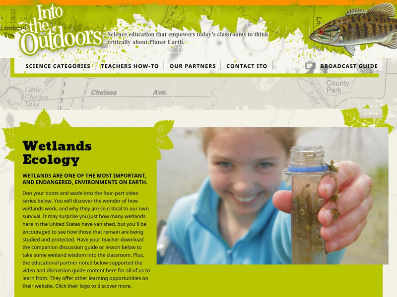 Into the Outdoors: Wetlands Ecology Instructional Video