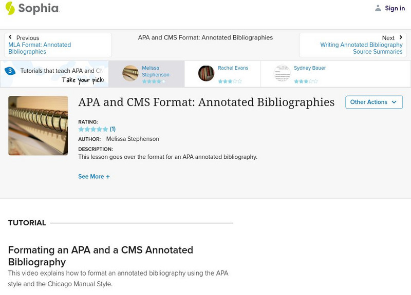 Sophia: Apa and Cms Format: Annotated Bibliographies Instructional Video Sophia: Apa and Cms Format: Annotated Bibliographies Instructional Video