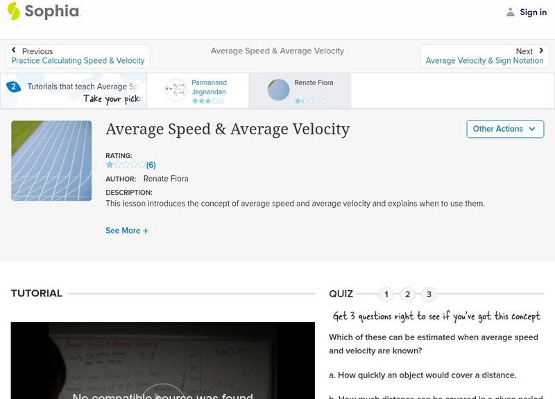 Sophia: Average Speed & Average Velocity: Lesson 3 Instructional Video