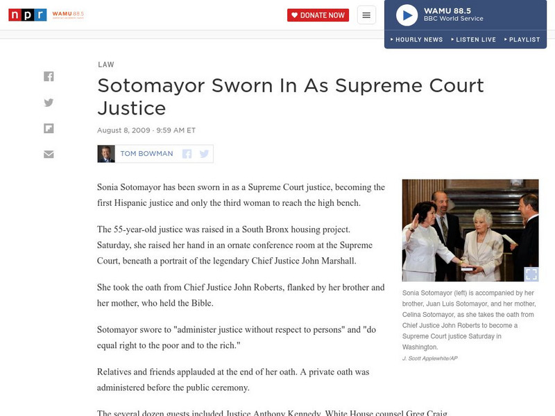 Npr: Sotomayor Sworn in as Supreme Court Justice Article Npr: Sotomayor Sworn in as Supreme Court Justice Article
