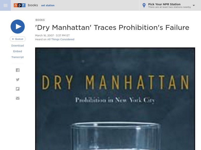 Npr: 'Dry Manhattan' Traces Prohibition's Failure Audio Npr: 'Dry Manhattan' Traces Prohibition's Failure Audio