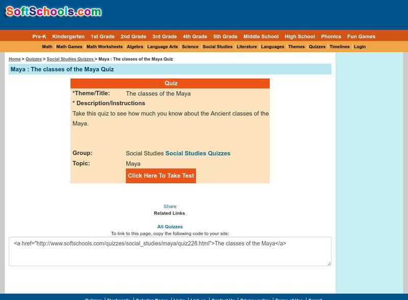 Soft Schools: The Classes of the Maya Quiz Unknown Type Soft Schools: The Classes of the Maya Quiz Unknown Type
