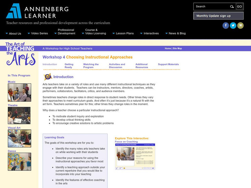 Annenberg Learner: Art of Teaching of the Arts Choosing Instructional Approaches Instructional Video Annenberg Learner: Art of Teaching of the Arts Choosing Instructional Approaches Instructional Video