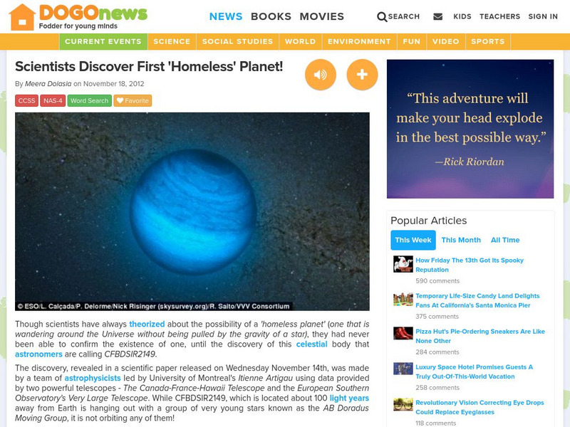 Dogo News: Week of 11 19 12: Scientists Discover First 'Homeless' Planet Article Dogo News: Week of 11 19 12: Scientists Discover First 'Homeless' Planet Article