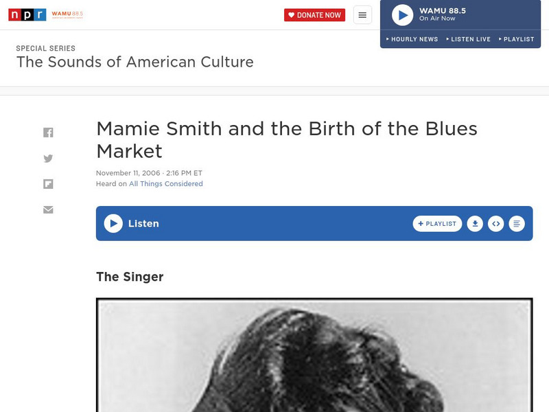 Npr: Mamie Smith and the Birth of the Blues Market Unit Plan Npr: Mamie Smith and the Birth of the Blues Market Unit Plan