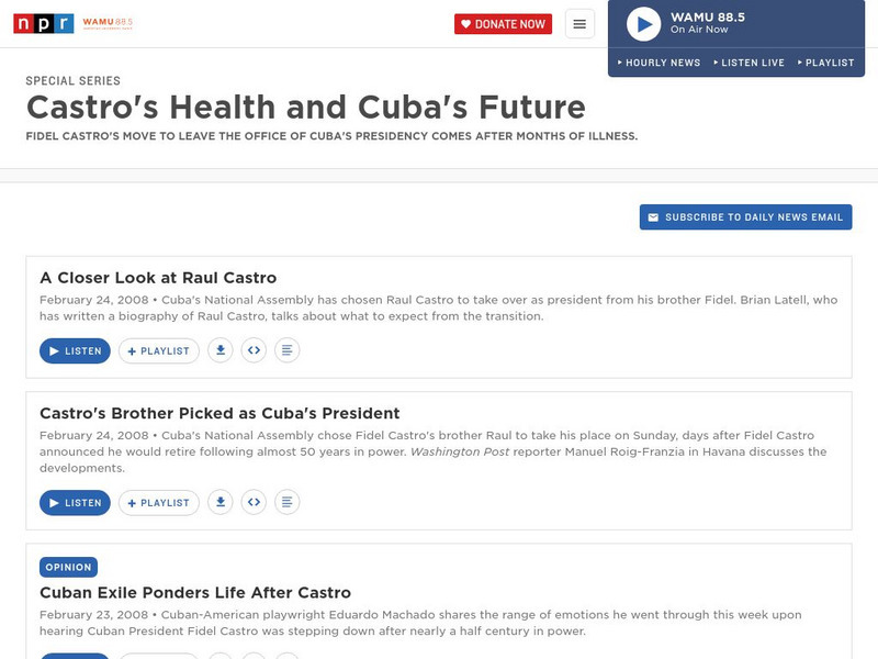 Npr: Castro's Health and Cuba's Future Audio Npr: Castro's Health and Cuba's Future Audio