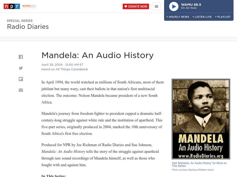 Npr: Mandela: An Audio History Audio Npr: Mandela: An Audio History Audio