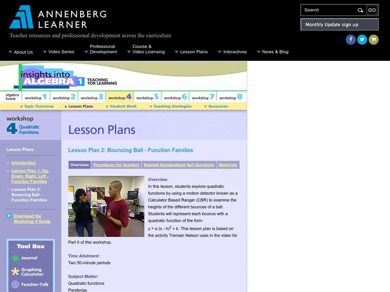 Annenberg Learner: Insights Into Algebra 1. Workshop 4 Lesson Plan Annenberg Learner: Insights Into Algebra 1. Workshop 4 Lesson Plan