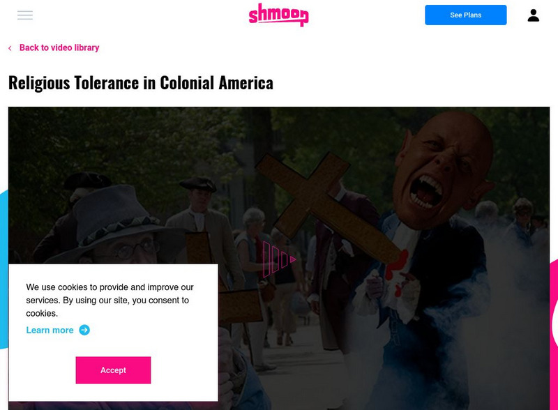 Shmoop: Religious Tolerance in Colonial America Instructional Video Shmoop: Religious Tolerance in Colonial America Instructional Video