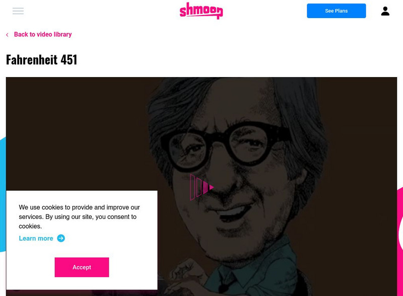 Shmoop: Fahrenheit 451: Analysis Instructional Video Shmoop: Fahrenheit 451: Analysis Instructional Video