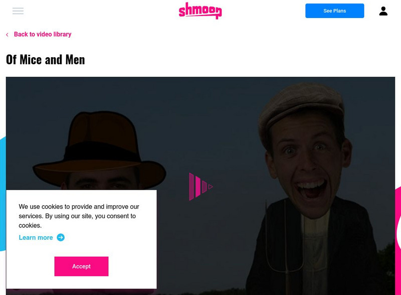 Shmoop: Of Mice and Men Instructional Video Shmoop: Of Mice and Men Instructional Video