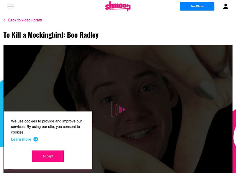 Shmoop: To Kill a Mockingbird: Boo Radley Instructional Video Shmoop: To Kill a Mockingbird: Boo Radley Instructional Video