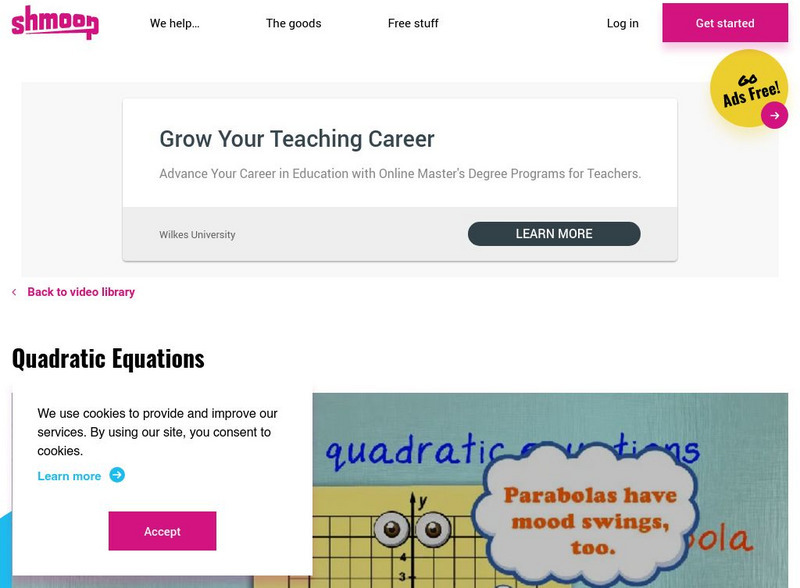 Shmoop: Quadratic Equations Instructional Video Shmoop: Quadratic Equations Instructional Video