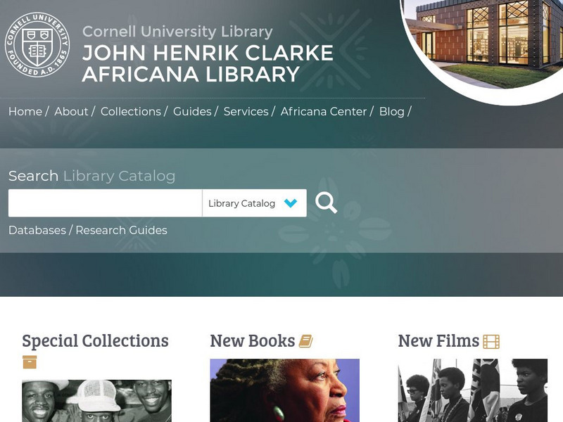 Cornell University: John Henrik Clarke Africana Library Website Cornell University: John Henrik Clarke Africana Library Website