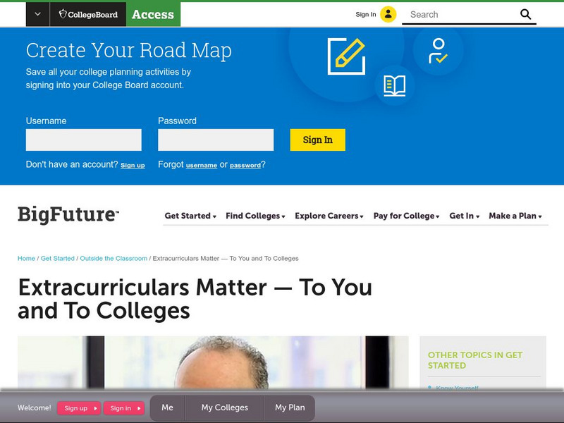 College Board: Extracurricular Acitivities; Life Outside the Classroom Website College Board: Extracurricular Acitivities; Life Outside the Classroom Website