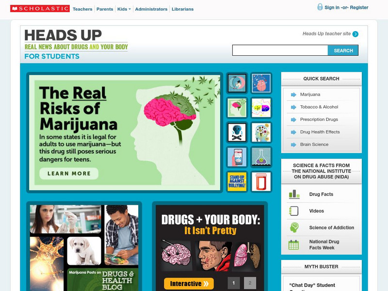 Scholastic: Heads Up Real News About Drugs and Your Body Website