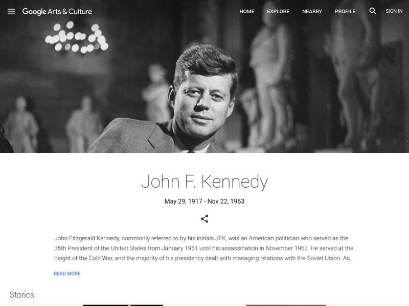 Google Cultural Institute: John F. Kennedy Handout Google Cultural Institute: John F. Kennedy Handout