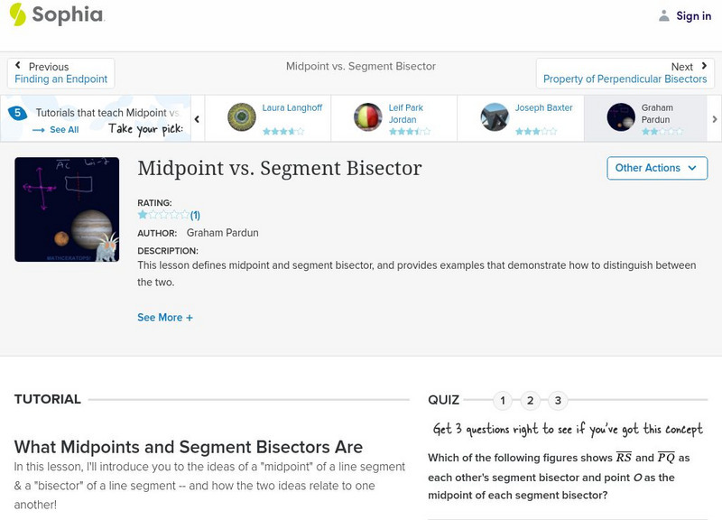 Sophia: Midpoint vs. Segment Bisector: Lesson 10 Instructional Video