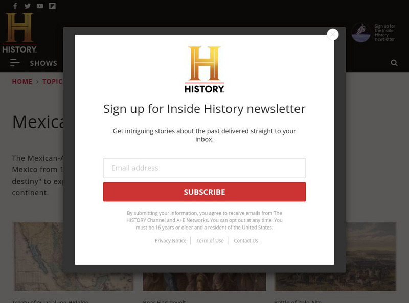 History.com: Mexican American War Article History.com: Mexican American War Article