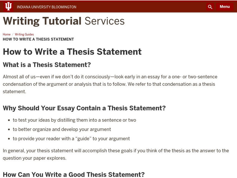 Indiana University: How to Write a Thesis Statement Handout Indiana University: How to Write a Thesis Statement Handout