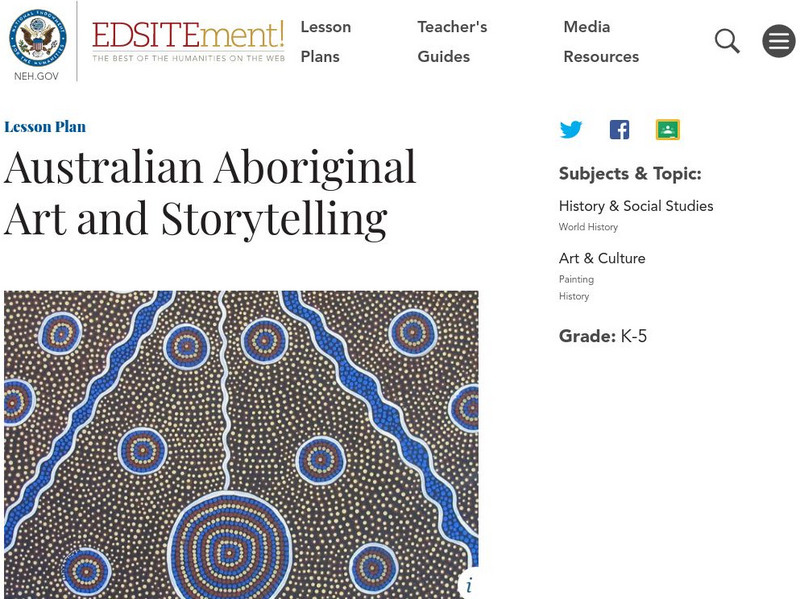 Neh: Edsit Ement: Australian Aboriginal Art and Storytelling Lesson Plan Neh: Edsit Ement: Australian Aboriginal Art and Storytelling Lesson Plan