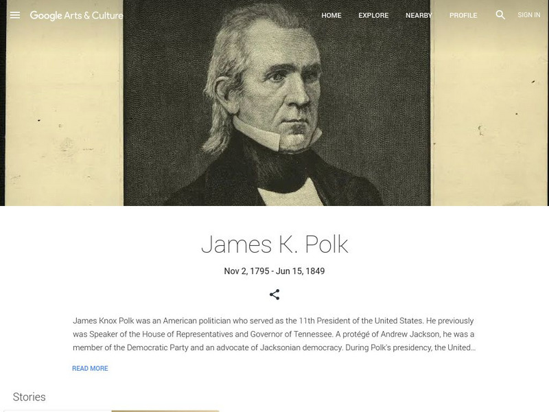 Google Cultural Institute: James K. Polk Handout Google Cultural Institute: James K. Polk Handout