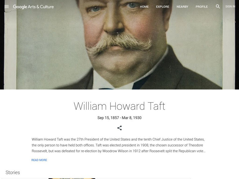 Google Cultural Institute: William Howard Taft Handout
