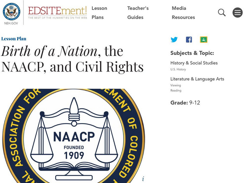 Neh: Edsit Ement: Birth of a Nation, the Naacp, and the Balancing of Rights Lesson Plan Neh: Edsit Ement: Birth of a Nation, the Naacp, and the Balancing of Rights Lesson Plan