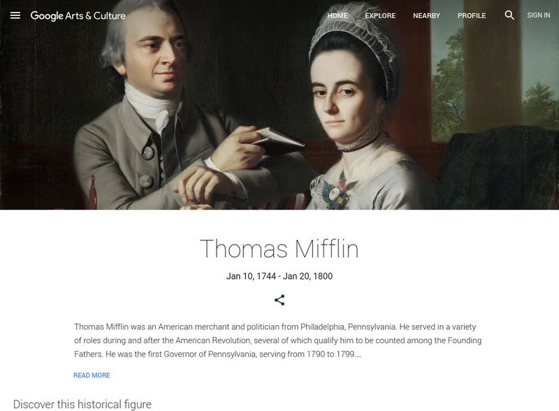 Google Cultural Institute: Thomas Mifflin Handout Google Cultural Institute: Thomas Mifflin Handout