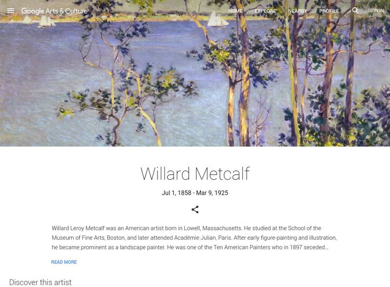 Google Cultural Institute: Willard Metcalf Handout