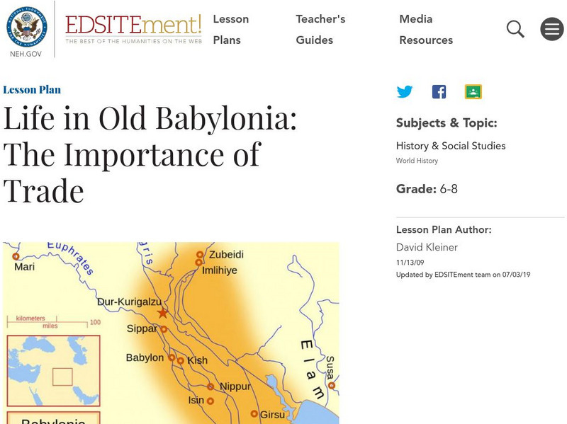 Neh: Edsit Ement: Life in Old Babylonia: The Importance of Trade Lesson Plan Neh: Edsit Ement: Life in Old Babylonia: The Importance of Trade Lesson Plan