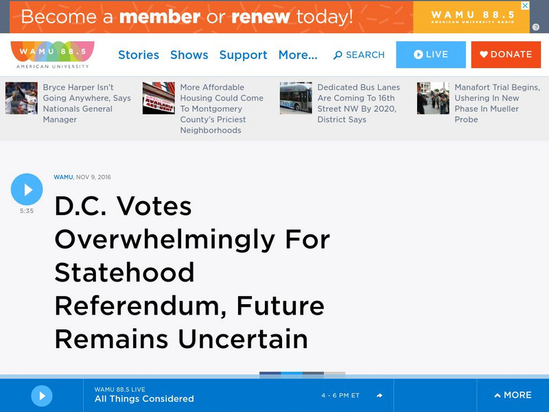 D.c. Votes Overwhelmingly for Statehood Referendum, Future Remains Uncertain Article